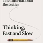 Thinking Fast And Slow