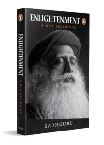 Enlightenment book sadhguru